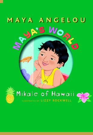Maya’s World: Mikale of Hawaii