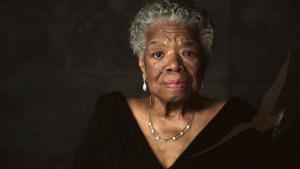 Maya Angelou