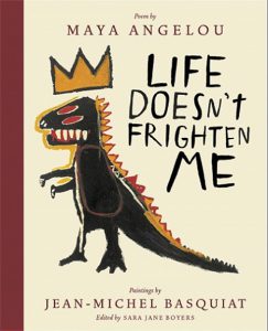 Life Doesn't Frighten Me book cover