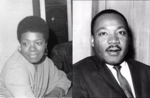 Dr. Maya Angelou and Dr. Martin Luther King, Jr.