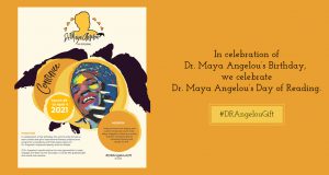 Dr. Maya Angelou Day of Reading 2021