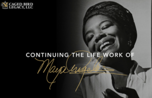 Continuing the life work of Dr. Maya Angelou