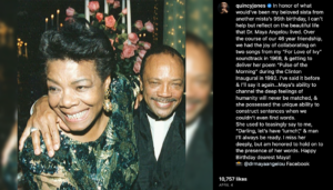 Quincy Jones' social media post for Dr. Maya Angelou's birthday